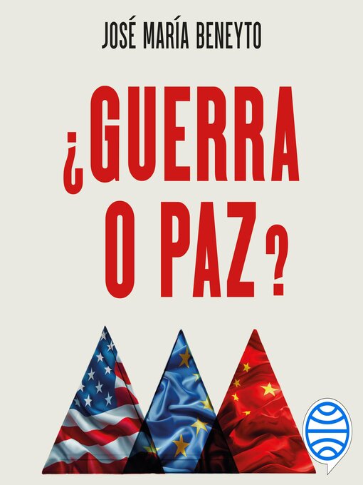 Title details for ¿Guerra o paz? by José María Beneyto - Available